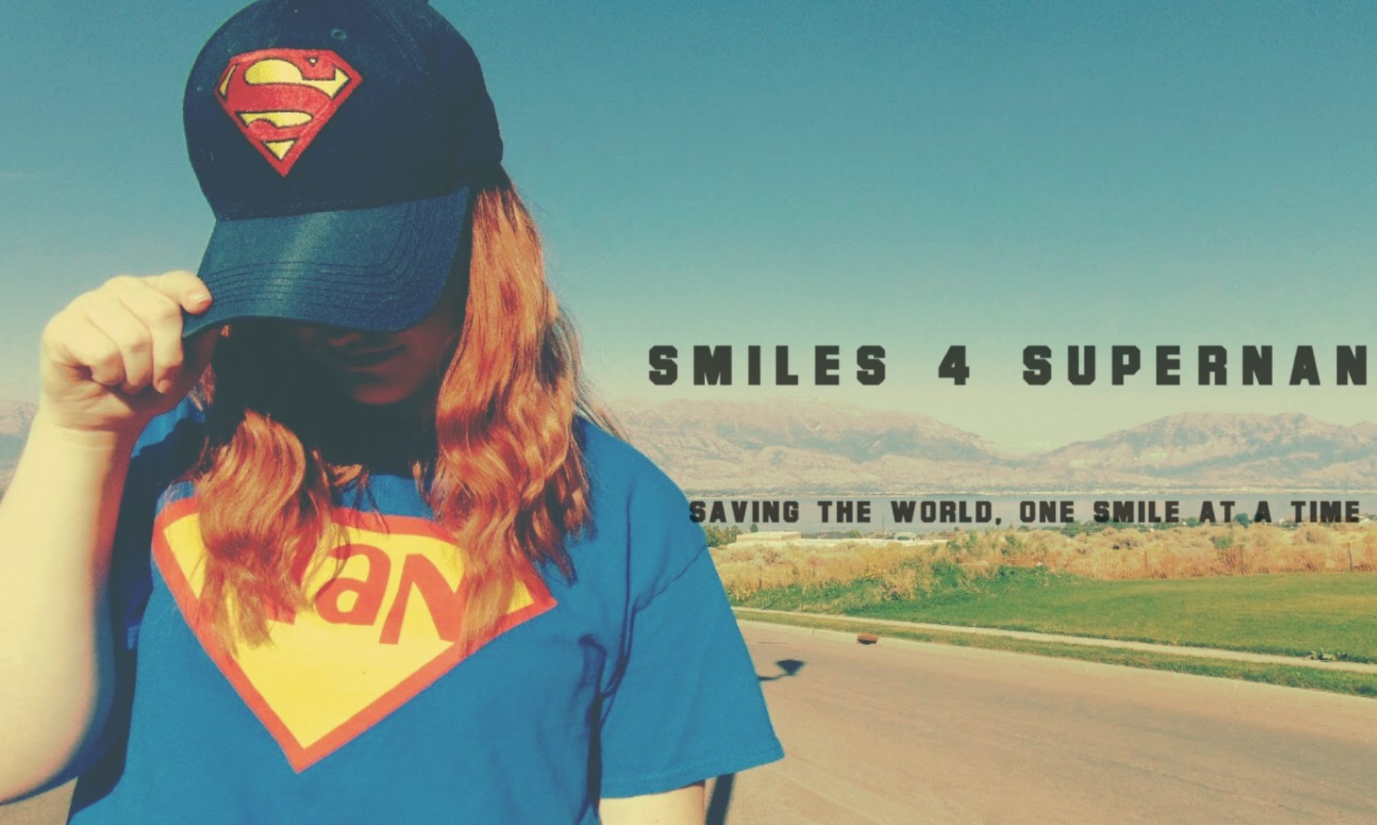 Smiles 4 SuperNan - Saving the World One Smile at a Time